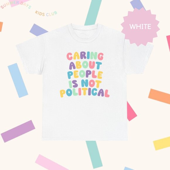 TODDLER Caring About People Is Not Political LGBTQ Tee - Picture 2 of 6